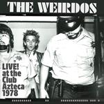Live! At The Club Azteca 1978 (Clear Red Edition)