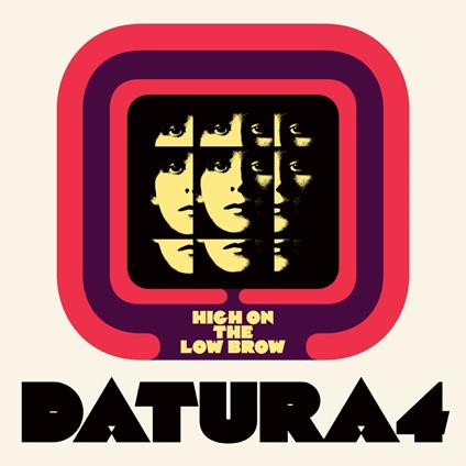 High On The Low Brow - CD Audio di Datura4