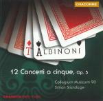 12 Concerti a cinque - CD Audio di Tomaso Giovanni Albinoni