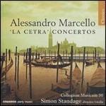 La cetra. Concerti - CD Audio di Alessandro Marcello,Simon Standage,Collegium Musicum 90