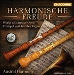 Harmonische Freude. Opere per oboe barocco, organo e tromba - CD Audio di Austral Harmony