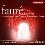 Requiem - La Naissance de Venus - Cantique de Jean Racine - Pavane - CD Audio di Gabriel Fauré,City of Birmingham Symphony Orchestra,Yan Pascal Tortelier
