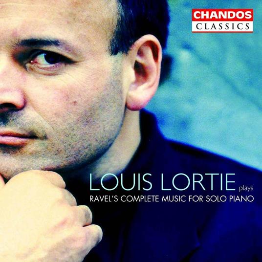 Musica per pianoforte completa - CD Audio di Maurice Ravel,Louis Lortie