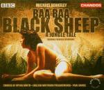 Baa Baa Black Sheep. A Jungle Tale - CD Audio di Michael Berkeley