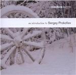 An Introduction to Prokofiev - CD Audio di Sergei Prokofiev