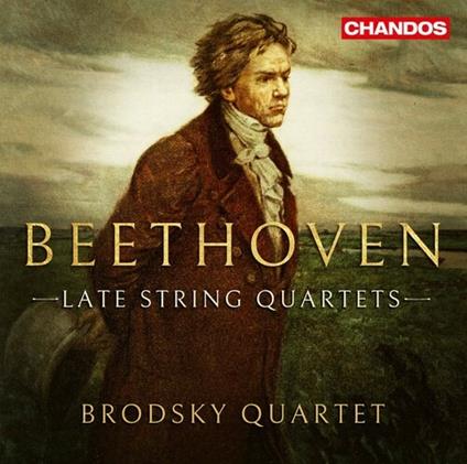 Late String Quartets - CD Audio di Ludwig van Beethoven,Brodsky Quartet