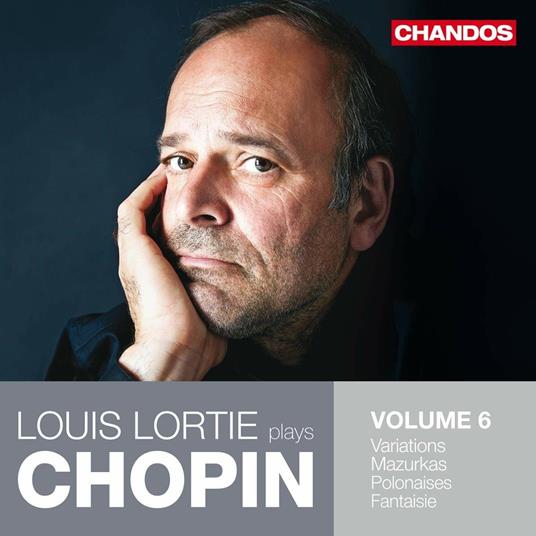 Piano Works vol.6 - CD Audio di Frederic Chopin,Louis Lortie