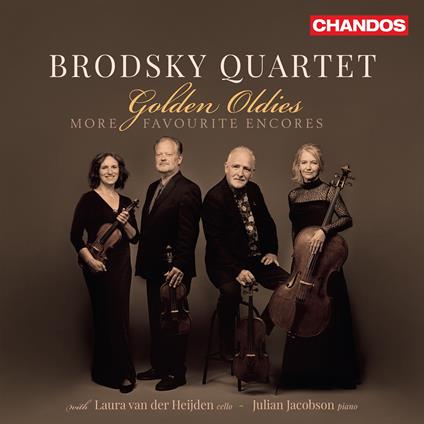 Golden Oldies - More Favourite Encores - CD Audio di Brodsky Quartet