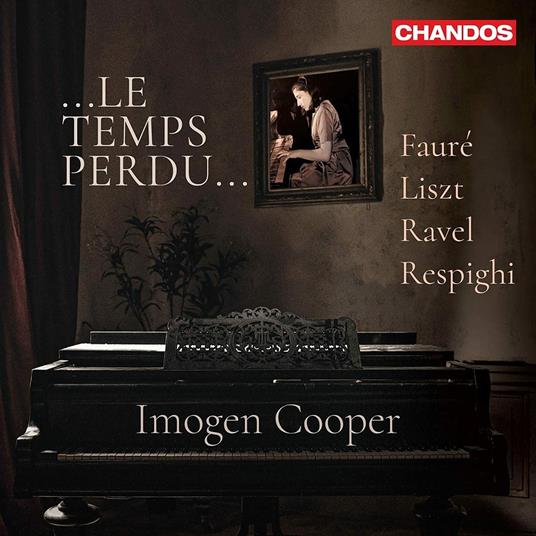 Le Temps Perdu - CD Audio di Imogen Cooper