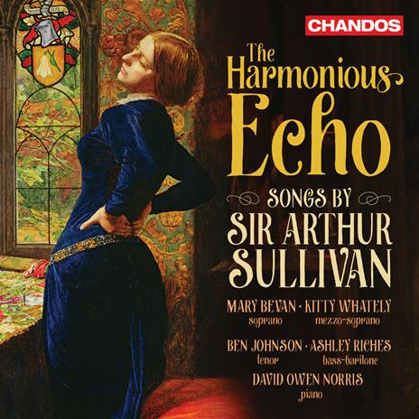 The Harmonious Echo. Songs by Sir Arthur Sullivan - CD Audio di Arthur Sullivan,Mary Bevan