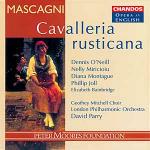Cavalleria rusticana (Cantata in inglese) - CD Audio di Pietro Mascagni,London Philharmonic Orchestra,Nelly Miricioiu,Dennis O'Neill,David Parry