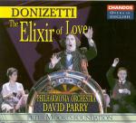 L'elisir d'amore (Cantata in inglese) - CD Audio di Gaetano Donizetti,Philharmonia Orchestra,David Parry