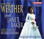 Werther (Cantata in inglese) - CD Audio di Jules Massenet,Dame Janet Baker,Sir Charles Mackerras