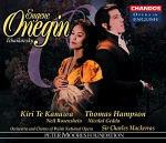 Eugene Onegin - CD Audio di Pyotr Ilyich Tchaikovsky,Kiri Te Kanawa,Thomas Hampson,Sir Charles Mackerras
