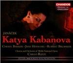 Katya Kabanova (Cantata in inglese) - CD Audio di Leos Janacek,Carlo Rizzi,Cheryl Barker,Jane Henschel,Robert Brubaker,Welsh National Opera Orchestra