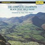 The Complete Champions - CD Audio di John Foster Black Dyke Mills Band