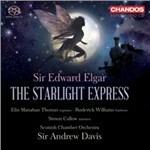 The Starlight Express - SuperAudio CD ibrido di Edward Elgar,Andrew Davis,Scottish Chamber Orchestra