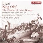 King Olaf - The Banner of St. George - SuperAudio CD ibrido di Edward Elgar,Andrew Davis,Bergen Philharmonic Orchestra
