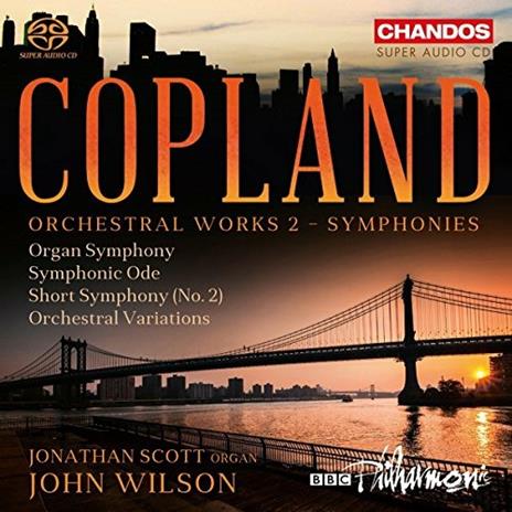 Musica Orchestrale vol.2 - SuperAudio CD di Aaron Copland