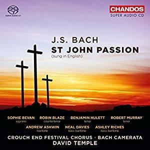 La Passione secondo Giovanni (in lingua inglese) - SuperAudio CD ibrido di Johann Sebastian Bach,Crouch End Festival Chorus