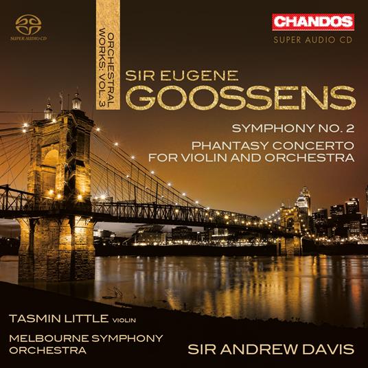 Orchestral Works Works Vol 3 - SuperAudio CD di Eugene Goossens