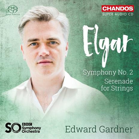 Sinfonia n.2 - Serenade per archi (Import) - SuperAudio CD ibrido di Edward Elgar,Edward Gardner