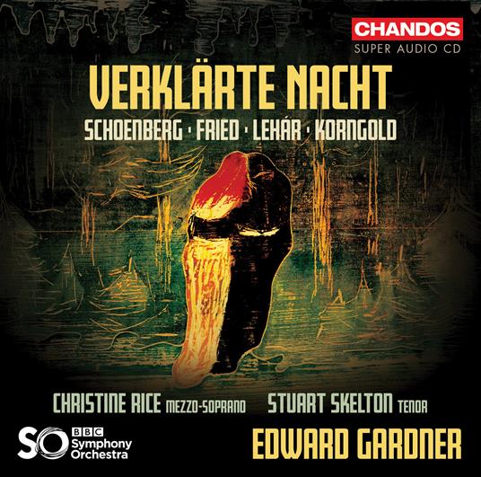 Verklarte Nacht - SuperAudio CD di BBC Symphony Orchestra,Edward Gardner