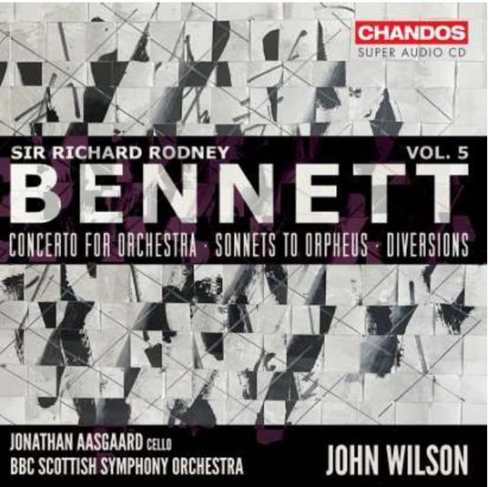 Orchestral Works - SuperAudio CD di Richard Rodney Bennett,Jonathan Aasgaard