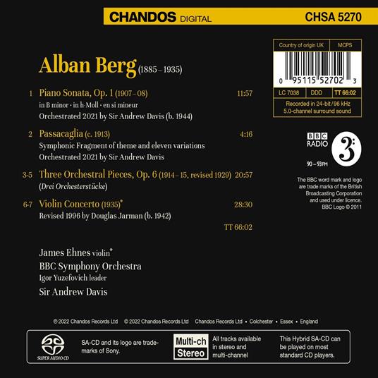 Violin Concerto - Three Pieces for Orchestra - SuperAudio CD di Alban Berg,BBC Symphony Orchestra,James Ehnes - 2