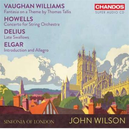 Musica orchestrale - SuperAudio CD di Edward Elgar,Ralph Vaughan Williams,Frederick Delius,Herbert Howells,Sinfonia of London