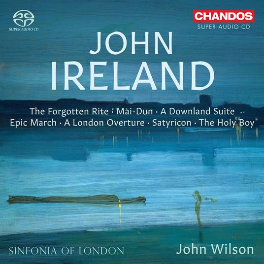 Orchestral Works - SuperAudio CD di John Ireland,Sinfonia of London