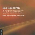633 Squadron - CD Audio di Band of the Royal Air Force College Cranwell