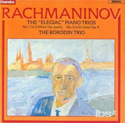 Trii elegiaci con pianoforte - CD Audio di Sergei Rachmaninov