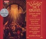 The Kingdom op.51 - Sursum Corda - Sospiri - CD Audio di Edward Elgar