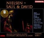 Saul e David - CD Audio di Carl August Nielsen