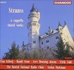Composizioni a cappella - CD Audio di Richard Strauss