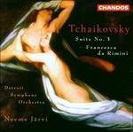 Suite n.3 - Francesca da Rimini - CD Audio di Pyotr Ilyich Tchaikovsky