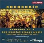 Concerto n.3 - Sinfonia n.2 - CD Audio di Rodion Shchedrin
