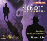 The Consul - CD Audio di Richard Hickox,Giancarlo Menotti