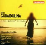 In Croce - Quaternion - 10 Preludi - CD Audio di Sofia Gubaidulina