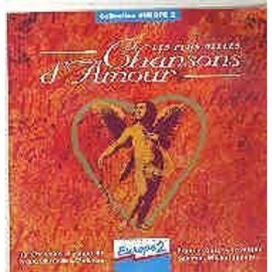 Les Plus Belles Chansons d'amour - CD Audio