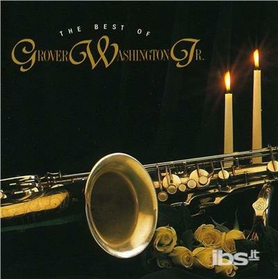 Best of - CD Audio di Grover Washington Jr.