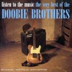 The Very Best of Doobie Brothers - CD Audio di Doobie Brothers