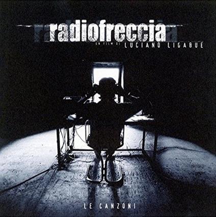 Radiofreccia le Canzoni - CD Audio di Ligabue