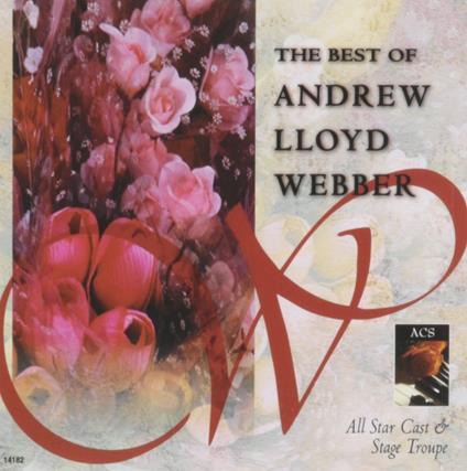 Best Of - CD Audio di Andrew Lloyd Webber