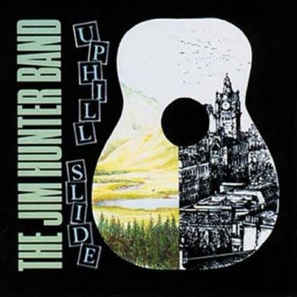 Uphill Slide - CD Audio di Jim Hunter