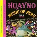 Huayno. Music of Peru vol.1 - CD Audio