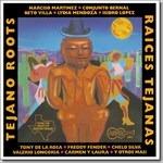 Tejano Roots - CD Audio