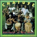 Heartbeat in the Music - CD Audio di Chatuye