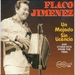 Un Mojado Sin Licencia - CD Audio di Flaco Jimenez